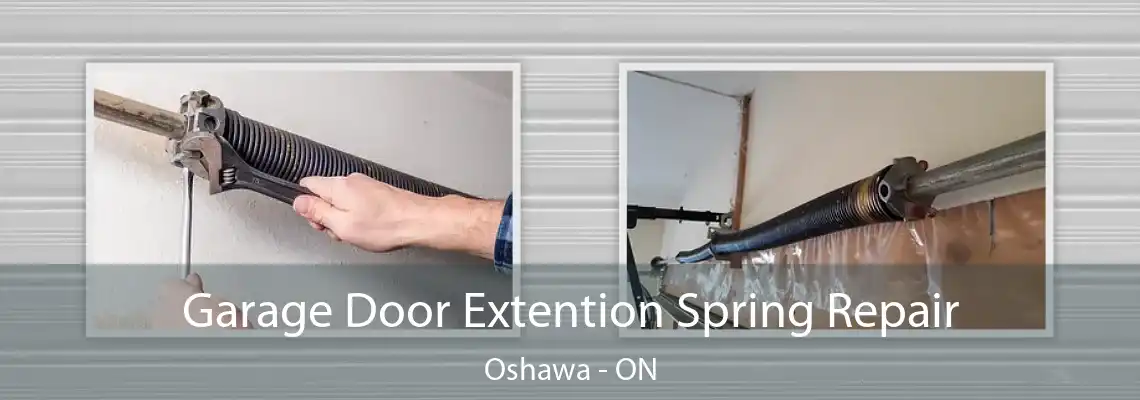 Garage Door Extention Spring Repair Oshawa - ON