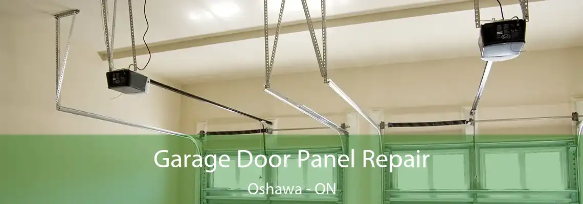 Garage Door Panel Repair Oshawa - ON