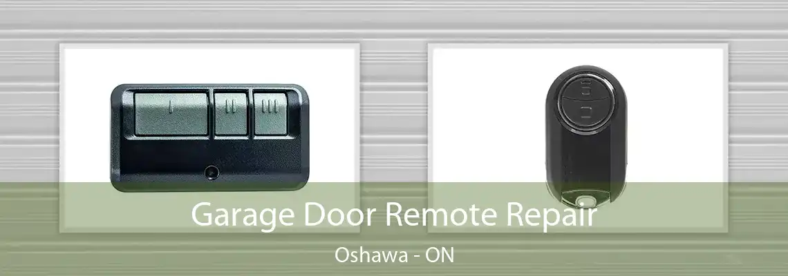 Garage Door Remote Repair Oshawa - ON