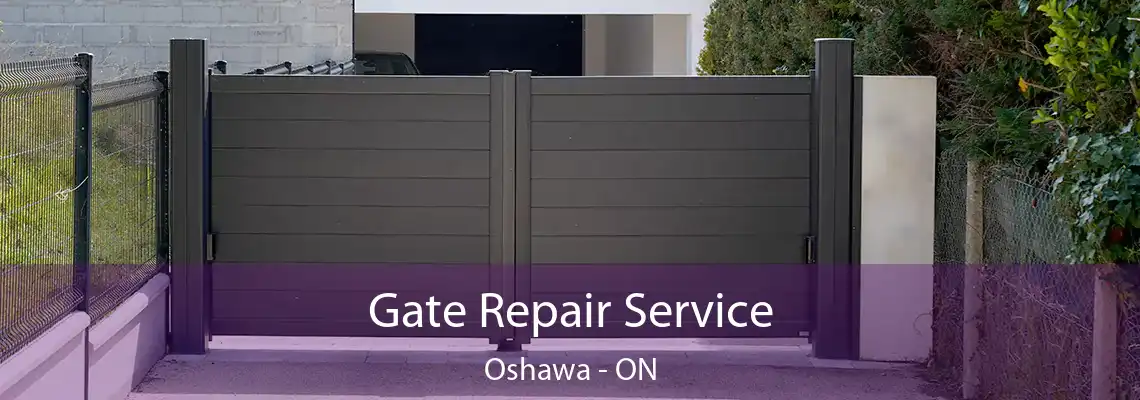 Gate Repair Service Oshawa - ON