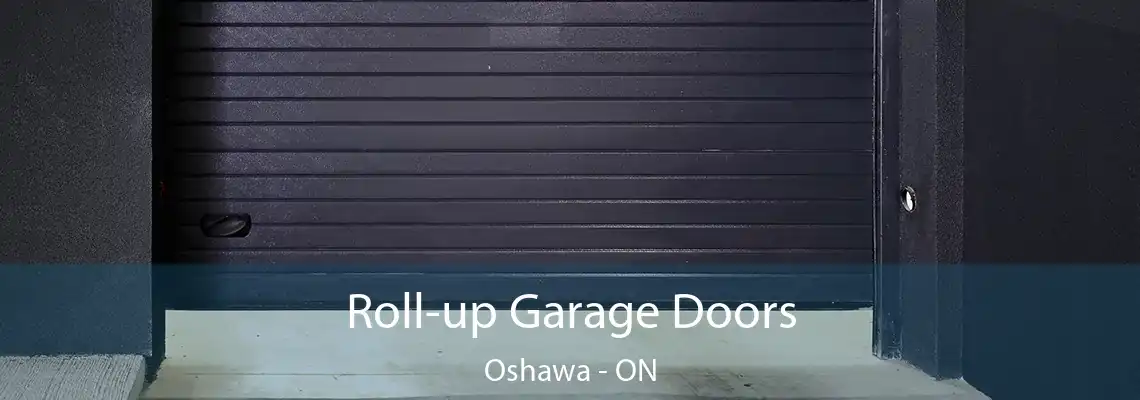Roll-up Garage Doors Oshawa - ON